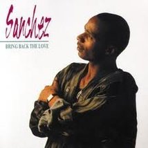 Bring Back the Love [Vinyl] [Vinyl] SANCHEZ - £1,537.45 GBP