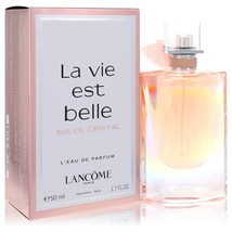 La Vie Est Belle Soleil Cristal by Lancome Eau De Parfum Spray 1.7 oz for Women - £116.49 GBP