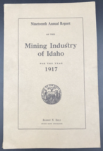 1917 Mining Industry of Idaho 19th Annual Report Robert Bell Copper Gold - £33.43 GBP