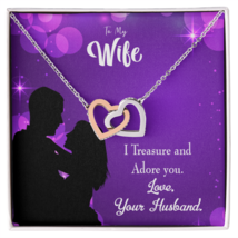 To My Wife I Treasure and Adore You Inseparable Necklace - £53.11 GBP+