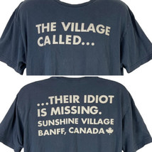 Banff Canada Sunshine Village Called Idiot Is Missing Ski T-Shirt size X... - $24.04