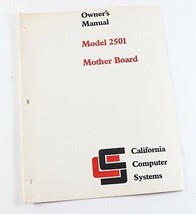 Vintage California Computer Systems CCS Model 2501 Motherboard Owners Manual - £10.78 GBP