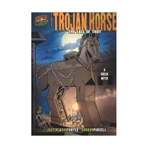 Graphic Myths and Legends: the Trojan Horse: The Fall of Troy: a Greek Legend Fo - $11.00