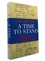 Walter Lord A Time To Stand 1st Edition 1st Printing - £63.34 GBP