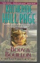 Page, Katherine Hall - The Body In The Bouillon - A Faith Fairchild Mystery - £2.39 GBP