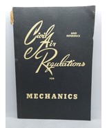 Vintage Civil Air Regulations For Mechanics 1961 - $14.84