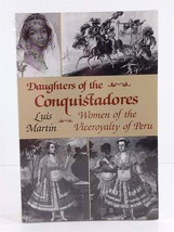 Daughters of the Conquistadores by Luis Martín Sealed NEW 1989 Trade Paperback - £7.88 GBP