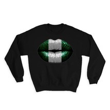 Lips Nigerian Flag : Gift Sweatshirt Nigeria Expat Country For Her Woman... - £23.01 GBP