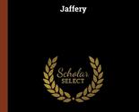 Jaffery [Hardcover] Locke, William John - £17.99 GBP