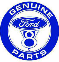 Genuine Ford V8 Parts 12&quot;  Round Metal Sign - $35.00