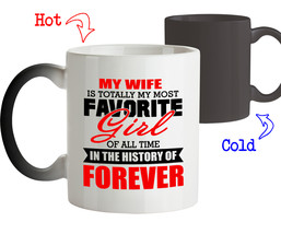 Funny Mug-My Wife is Totally most Favorite Girl Forever-Gifts for Husban... - £16.04 GBP