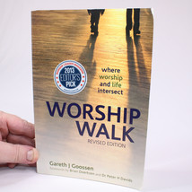 SIGNED Worship Walk Where Worship And Life Intersect By Goossen Gareth J. PB - £15.46 GBP