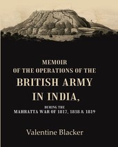Memoir of the Operations of the British Army in India During the Mah [Hardcover] - £63.69 GBP