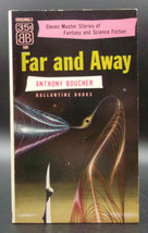 Anthony Boucher FAR AND AWAY 1953 First edition SF Paperback Powers Cover Art - $13.49