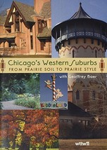 Chicago&#39;s Western Suburbs From Prairie Soil To Prairie Style - £9.91 GBP