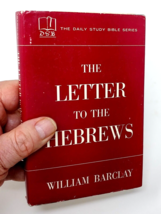 The Daily Study Bible (Dsb) William Barclay - The Letter To The Hebrews Hb 1957 - £16.19 GBP