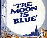 The Moon is Blue Souvenir Program 1950&#39;s Otto Preminger - $14.83