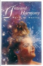 Inward Harmony ~ Marcey Hamm [Audio Cassette] Marcey Hamm - $4.44