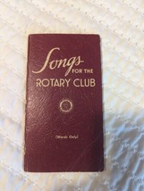 Songs for The Rotary Club Vintage Music Book Paperback 1956 - £15.08 GBP