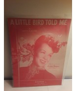 A Little Bird Told Me - Evelyn Knight Sheet Music | Harvey O. Brooks, Decca - $6.99