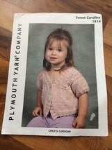 Plymouth Yarn Company Knitting Pattern Child&#39;s Cardigan Sweet Caroline 1814 - $9.81