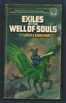 Exiles at the Well of Souls PB-Jack L. Chalker-1981-335 pages - £3.53 GBP