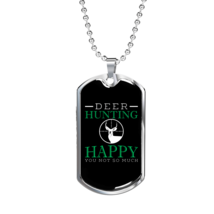 Happy Deer Hunting Necklace Stainless Steel or 18k Gold Dog Tag 24&quot; Chain - £37.92 GBP+