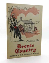 Preston, A H (Ed) Bronte Guide To The Bronte Country Haworth &amp; The Parsonage Mus - $48.88