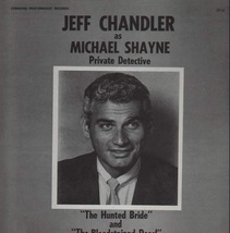 Michael Shayne Private Detective: Jeff Chandler - Audio/Spoken Vinyl LP   - £17.38 GBP