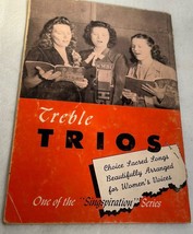 Treble Trios -  One of the Singspiration series 1946 - $10.89