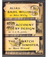 E.C.R. Lorac ACCIDENT BY DESIGN; Helen McCloy ALIAS BASIL WILLING; M. Bl... - $67.50