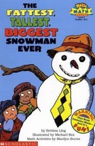 The Fattest, Tallest, Biggest Snowman Ever (Hello Math Reader! Level 3, Grades 1 - £7.14 GBP