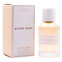 Eye Of Love Pheromone Deluxe Parfum Female-After Dark 1.67oz - $49.90