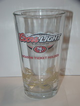 San Francisco 49ers - Coors Light - Season Ticket Holder - Pint Glass (16oz) - £27.97 GBP