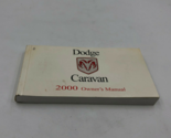 2000 Dodge Caravan Owners Manual Handbook OEM K02B20006 - $17.32