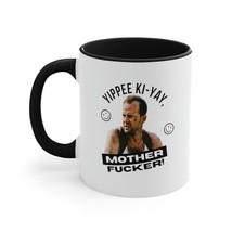 Bruce Willis Die Hard Movie Quote Gift Yippee Ki-Yay Mother F*cker Coffe... - $19.79