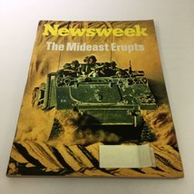 Newsweek Magazine: October 15 1973 - The Mideast Erupts - £11.35 GBP