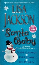 Santa Baby by Lisa Jackson, Elaine Coffman, Kylie Adams &amp; Lisa Plumley / 2002 PB - £1.82 GBP