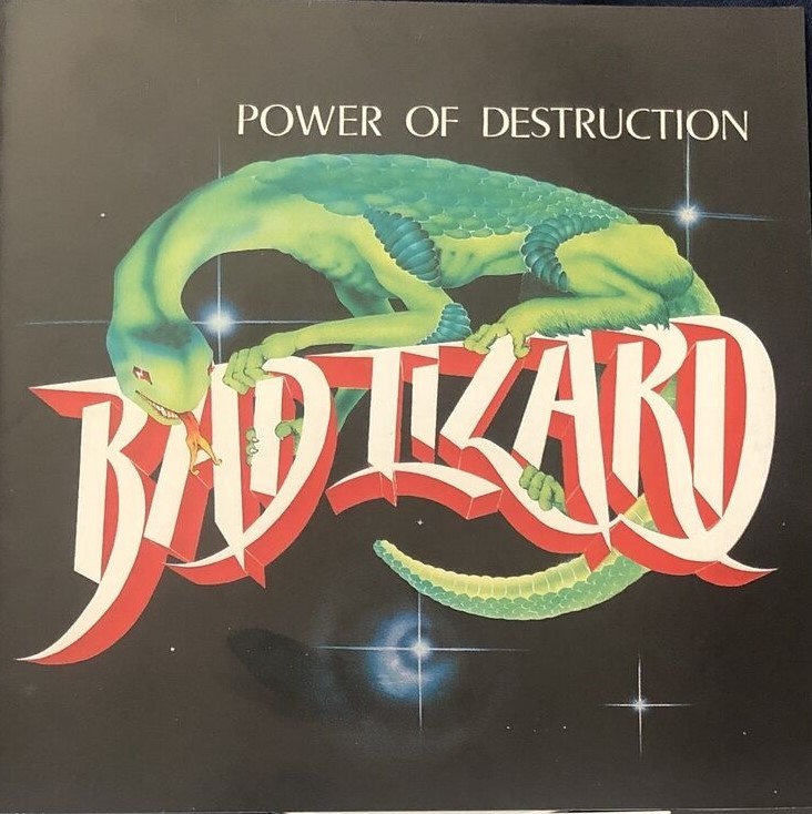 CD Bad Lizard – Power Of Destruction [1985 Power / Speed Metal, Audio CD]