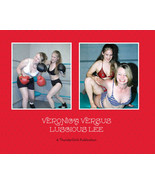 ThunderGirls Female Wrestling Veronica vs Luscious Lee (8x11) - £15.65 GBP