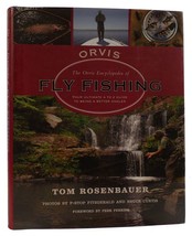 Tom Rosenbauer The Orvis Encyclopedia Of Fly Fishing: Your Ultimate A To Z Guide - $52.69