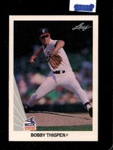 1990 Leaf #175 Bobby Thigpen Nmmt White Sox *X75831 - £1.15 GBP