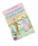 These Happy Golden Years 1953 Hardcover By Laura Ingalls Wilder Little H... - $315.21 MXN