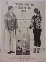 Vintage Teen Doll Knitting &amp; Crocheting Book Fit 12” Boy &amp; 11 - 11 ½ Gir... - £7.85 GBP