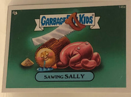 Sawing Sally Garbage Pail Kids 2012 trading card - £1.54 GBP