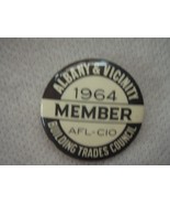 AFL CIO pin Albany building trades council 1964 - £3.09 GBP