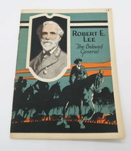 Robert E Lee The Beloved General pamphlet 1926 John Hancock Life Insurance - £15.71 GBP