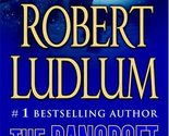 The Bancroft Strategy: A Novel Ludlum, Robert - $2.93