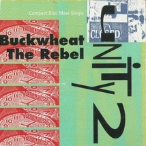 Unity 2 - Buckwheat The Rebel / Brooklyn Story U.S. CD-SINGLE 1991 5 Tracks - £15.56 GBP