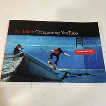 Conquering You Tube : 101 Pro Video Tips to Take You to the Top by Jay M... - £9.37 GBP